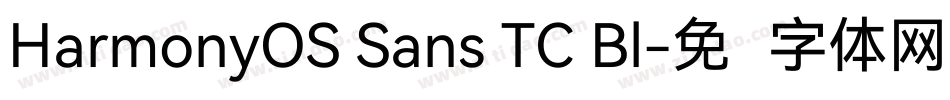 HarmonyOS Sans TC Bl字体转换